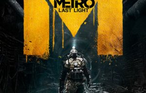 دانلود بازی Metro: Last Light Complete Edition برای کامپیوتر – نسخه کامل و فشرده